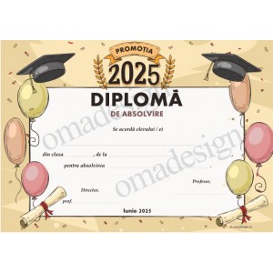 *Diploma de absolvire promotia 2025 (02) *Diploma de absolvire promotia 2025 (02)
